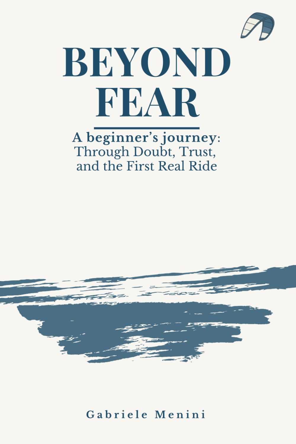 Beyond Fear: A Beginner’s Journey Through Doubt, Trust, and the First Real Ride