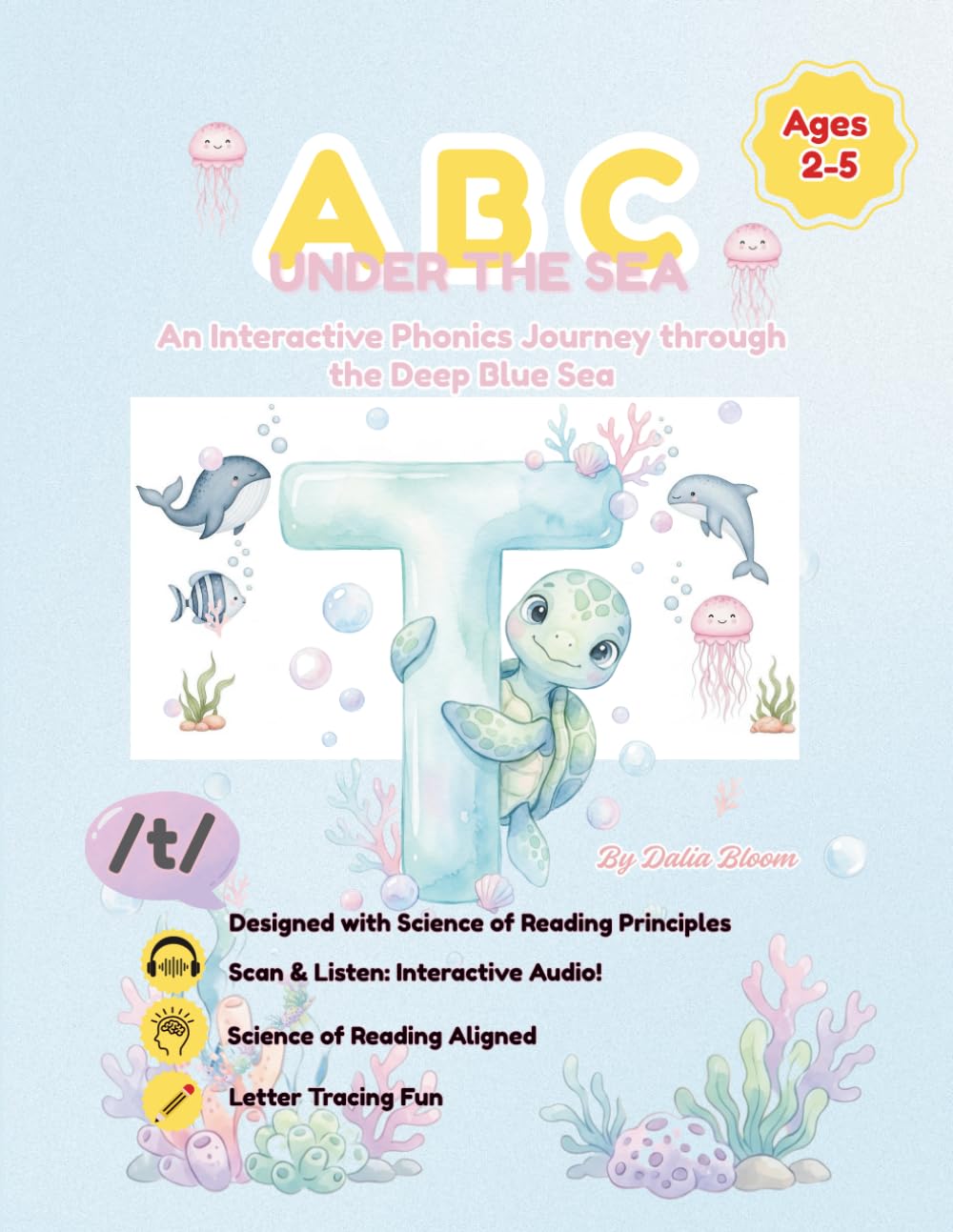 ABC Under the sea An Interactive Phonics Journey through the Deep Blue Sea