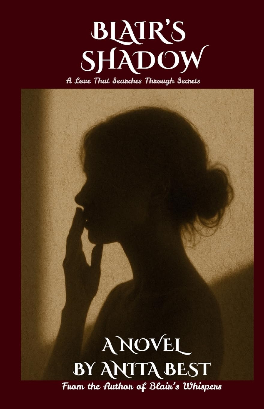 Blair's Shadow: A Love That Searches Through Secrets: 2 (Blair & James Series)