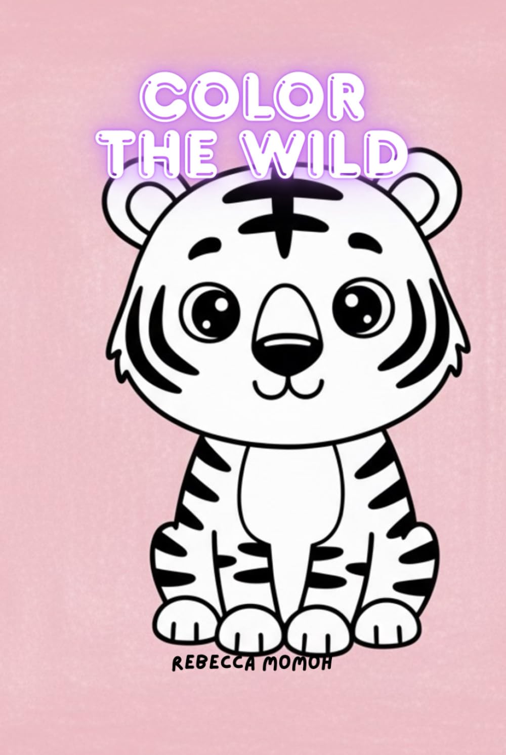 Color the wild: Fun animals for little artists