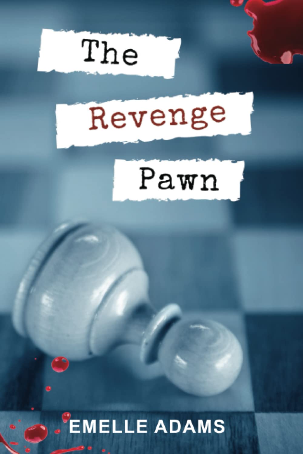 The Revenge Pawn: 2 (Nursing Her Wrath series)