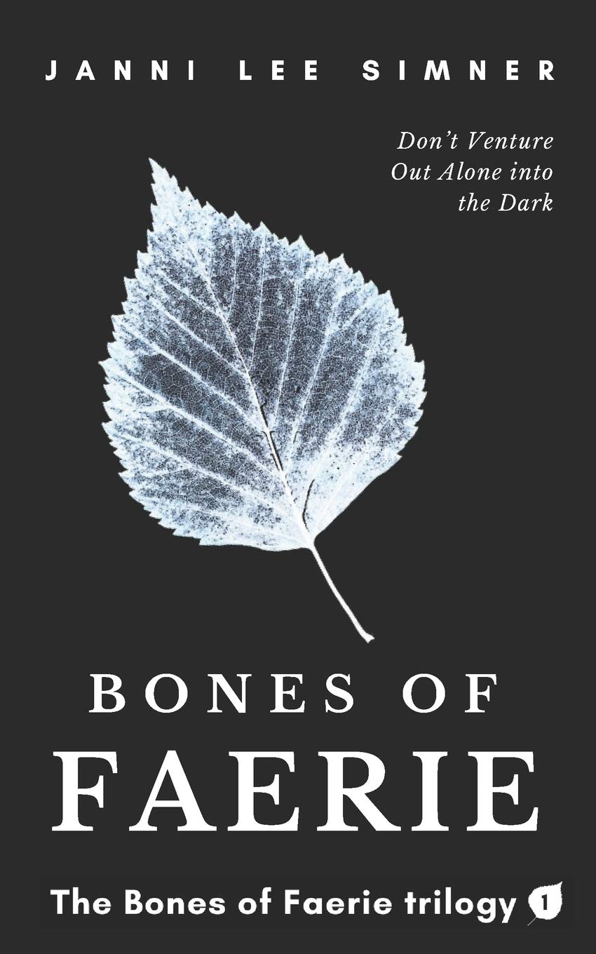 Bones of Faerie: Book 1 of the Bones of Faerie Trilogy