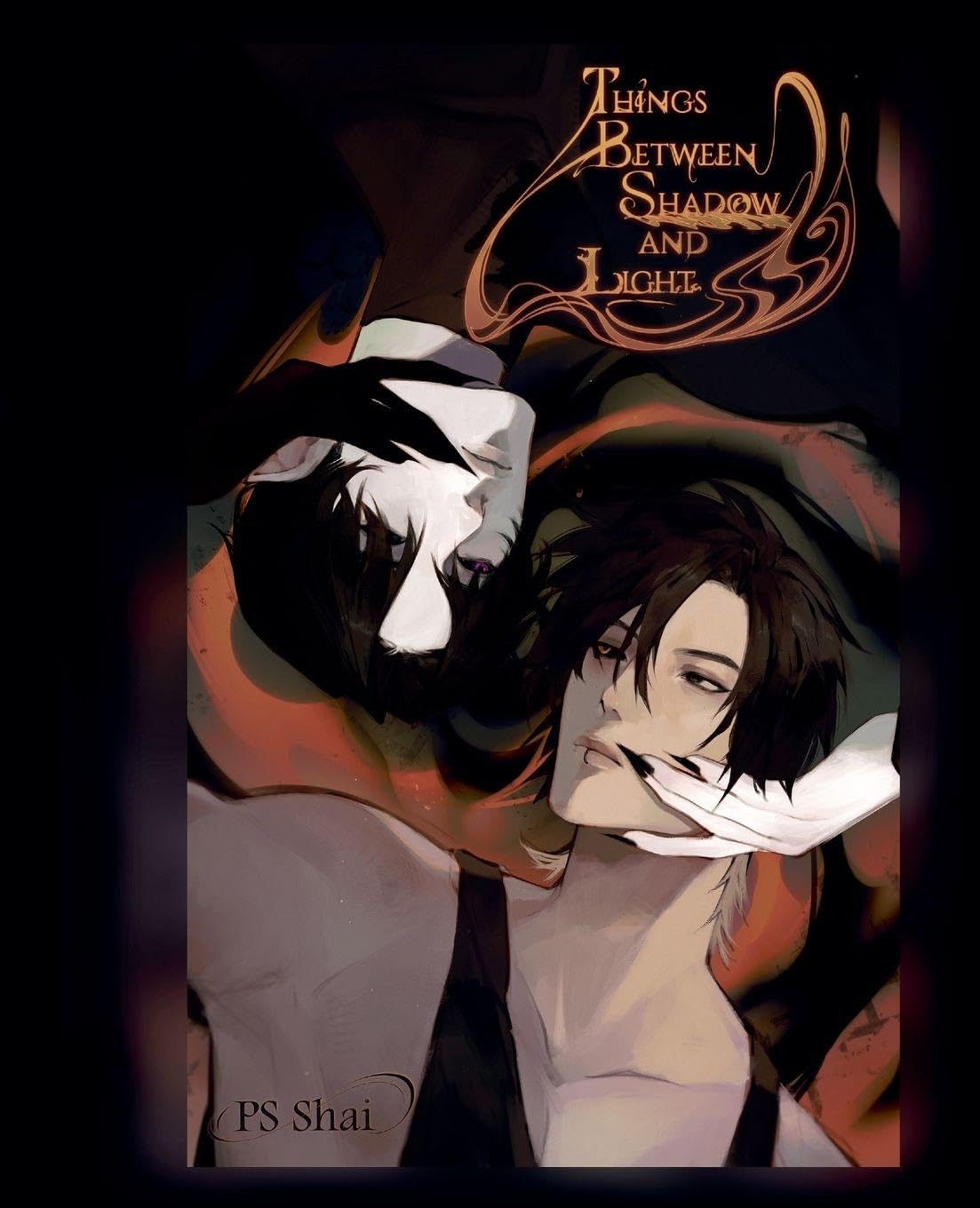 Things Between Shadow and Light: 1 (Malady)