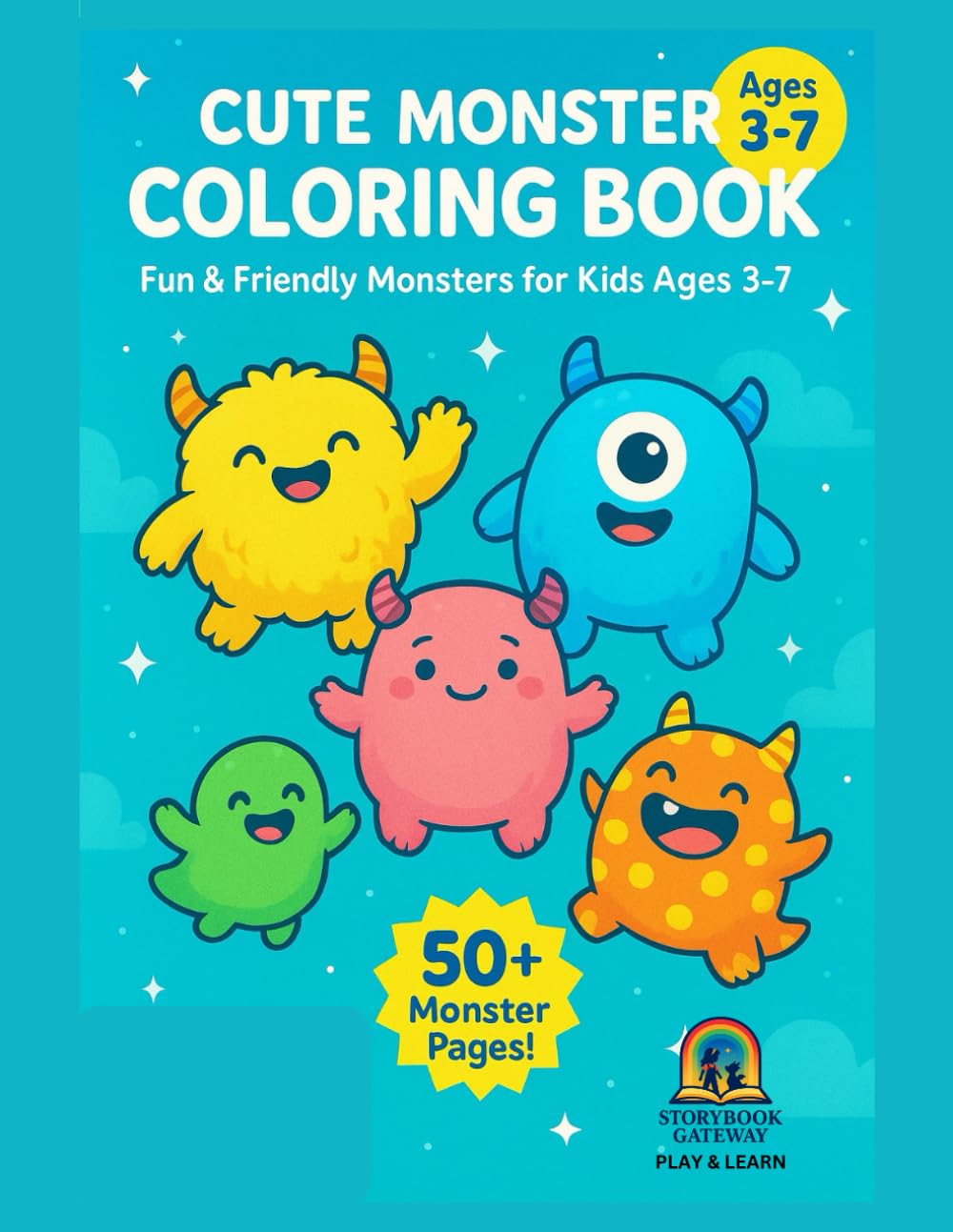 Monster Coloring Book for Kids Ages 3-7: Cute and Silly Monsters to Color | Big, Bold Lines for Little Hands | Fun, Friendly Designs to Spark Creativity (Monster Moment Series)