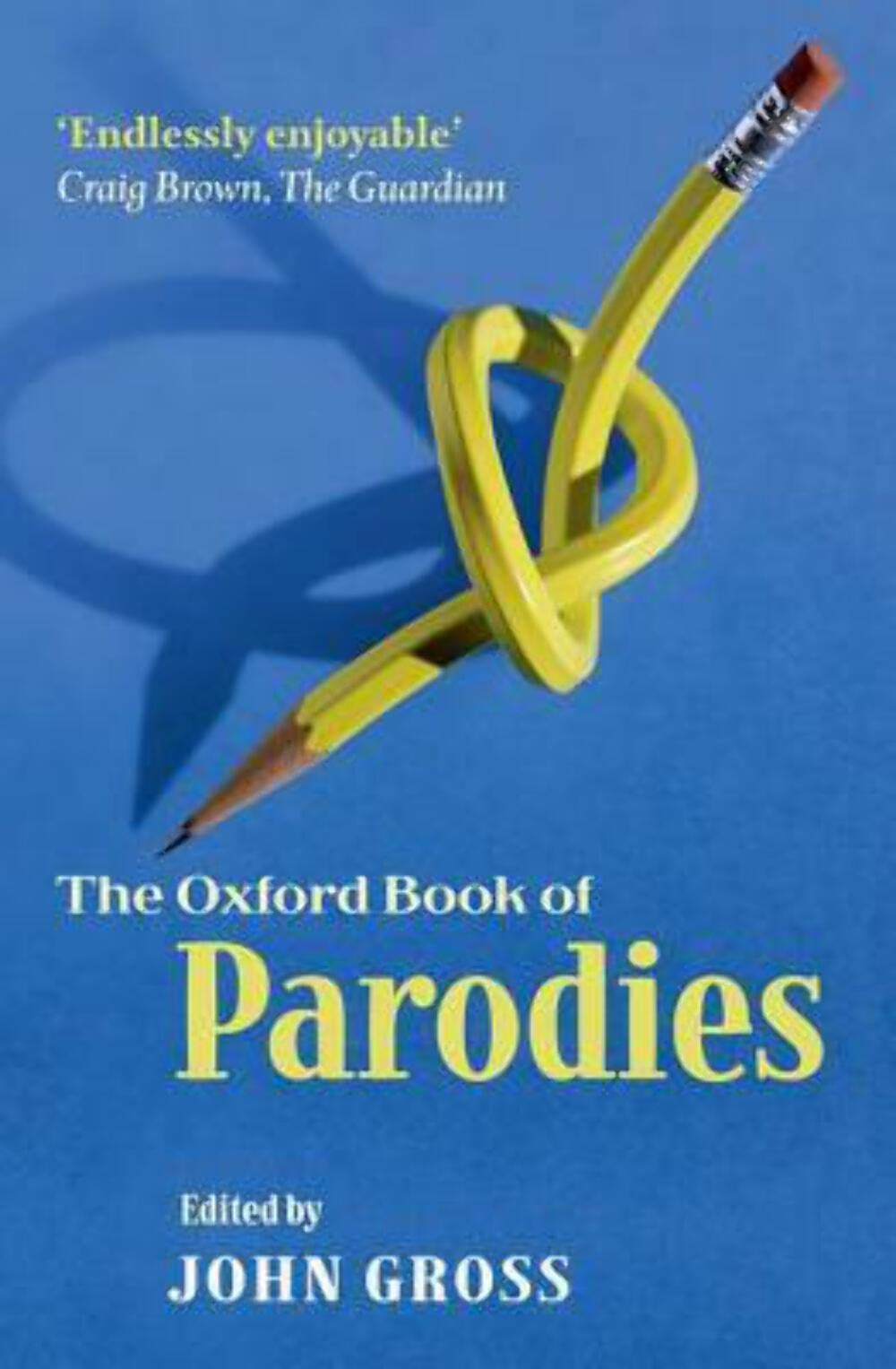 The Oxford Book of Parodies,John Gross- 9780199639373