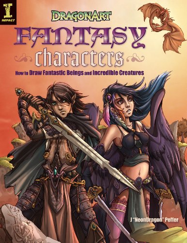 DragonArt Fantasy Characters: How to Draw Fantastic Beings and Incredible Creatures