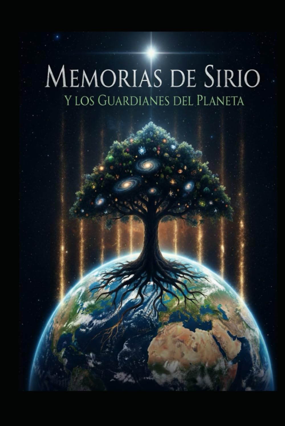 Memorias de Sirio y los Guardianes del Planeta