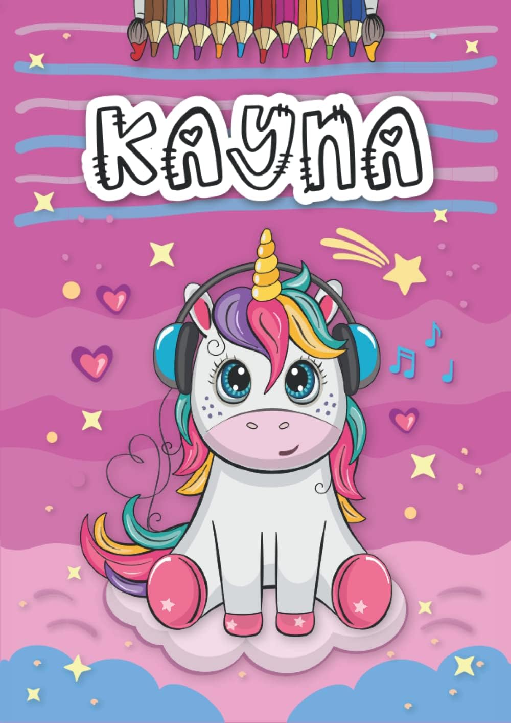 Independently published Kayna: Livre de coloriage personnalisé pour Kayna | Licorne | Cadeau d'anniversaire pour fille ... | 4 à 8 ans | 25 motifs de licorne avec le prénom Kayna, Grand format A4 (21 x 29.7 cm)