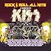 Rock & Roll All Nite: A Tribute To Kiss - 1974 - 2014