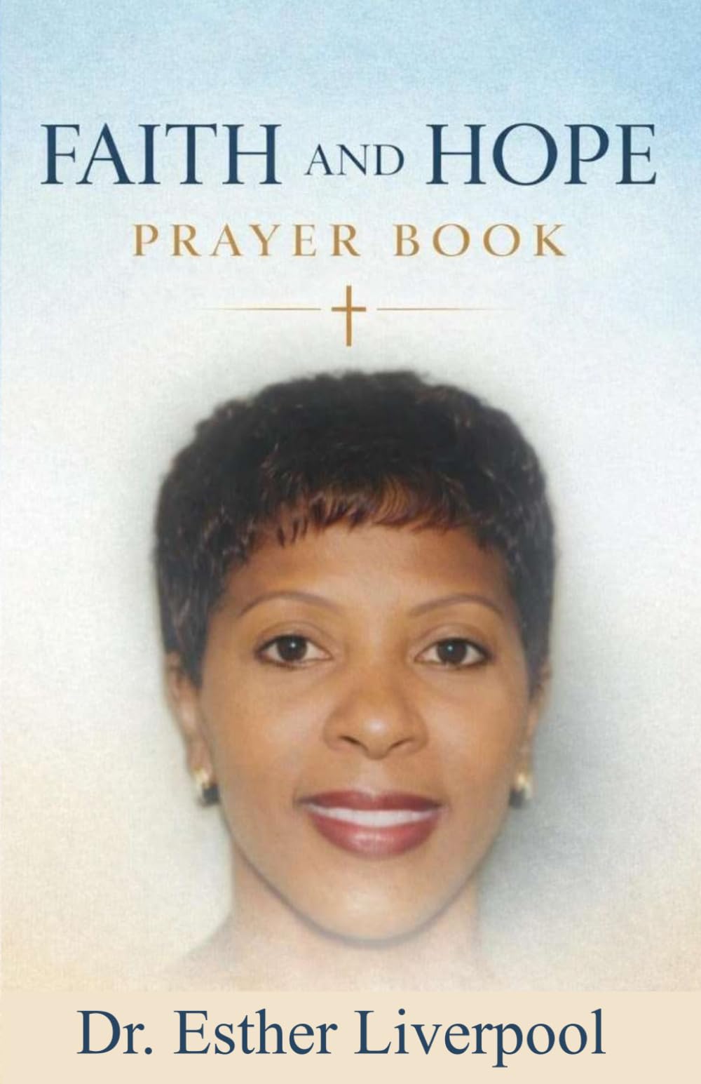Faith and Hope Prayer Book