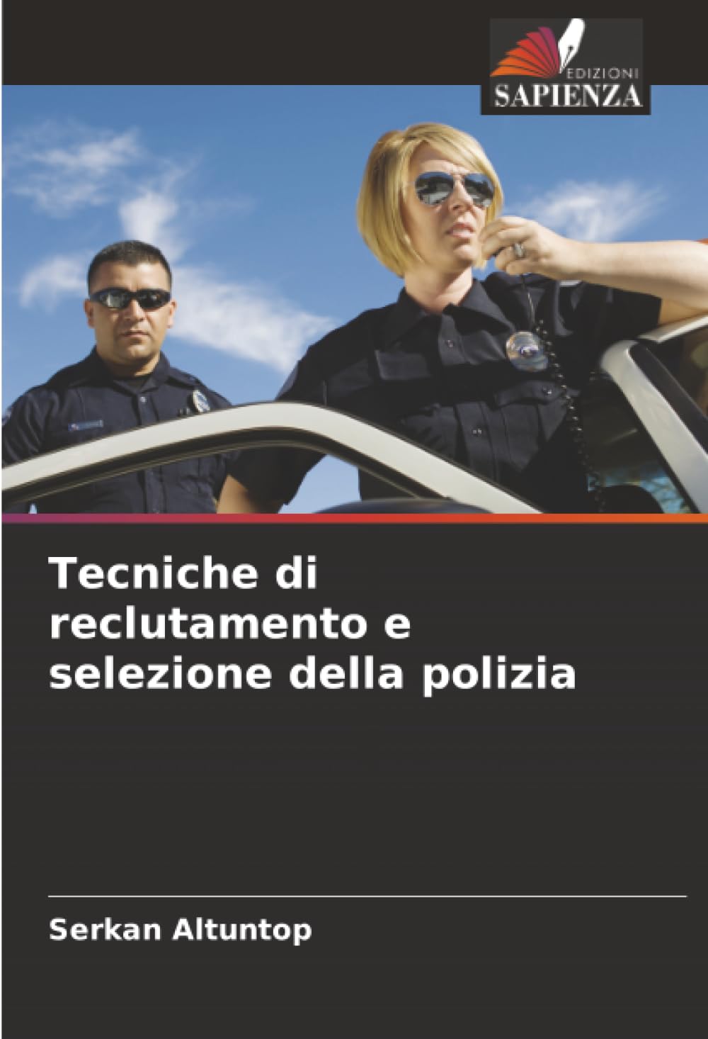 Tecniche di reclutamento e selezione della polizia