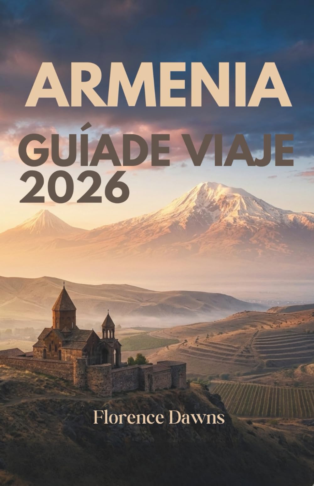 ARMENIA GUÍA DE VIAJE 2026: Monasterios sagrados, picos volcánicos y el legado vinícola más antiguo del mundo