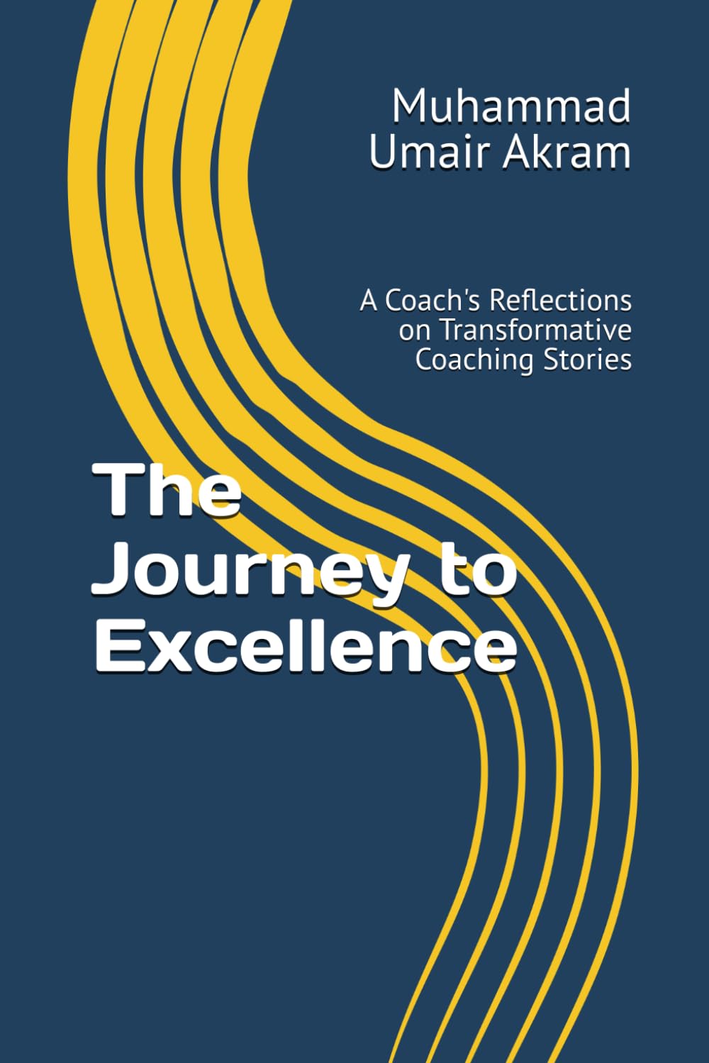 The Journey to Excellence: A Coach's Reflections on Transformative Coaching Stories