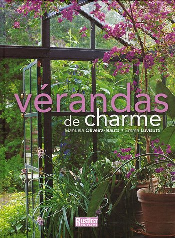 Télécharger Vérandas de charme Livre eBook France