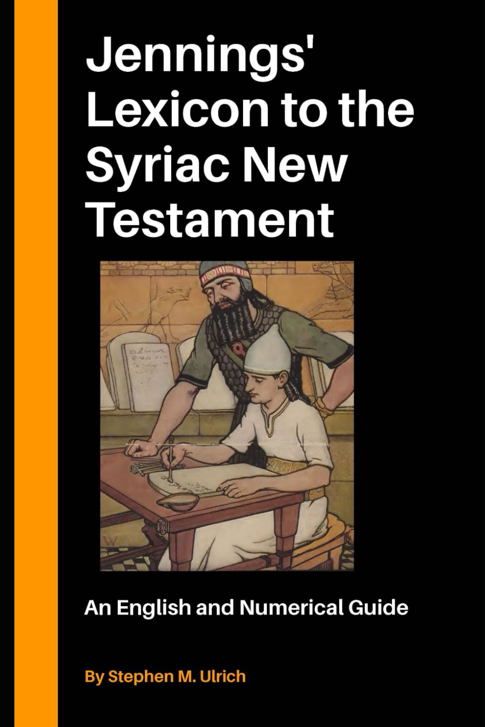 English and Numerical Guide to Jennings’ Lexicon to the Syriac New Testament