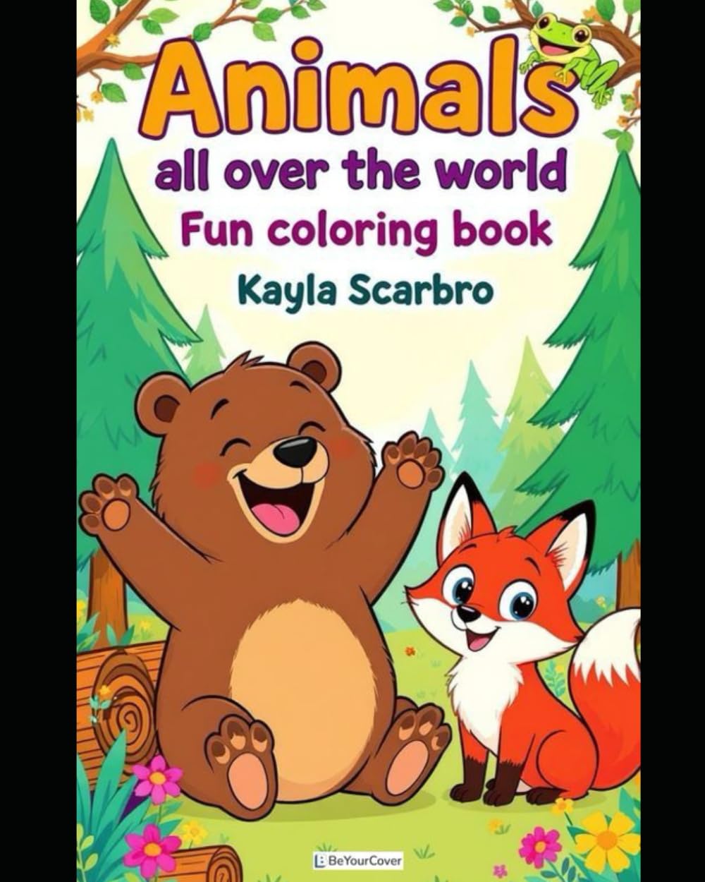 Animals all over the world: Fun coloring book