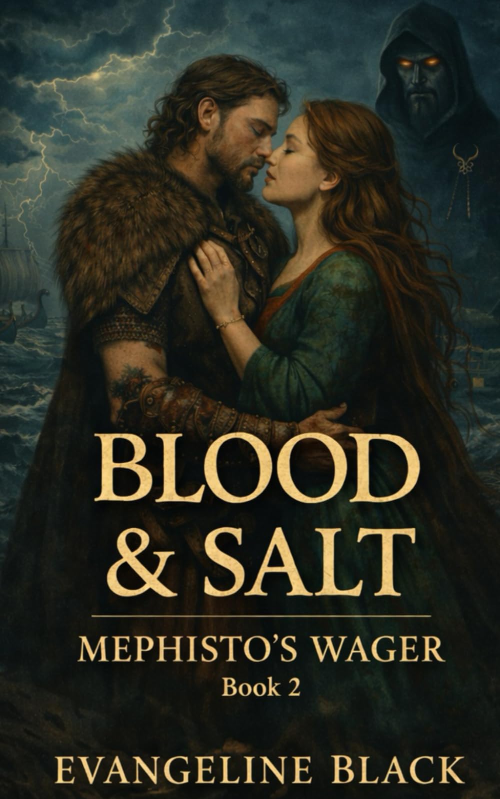 Blood & Salt: A Viking Devil’s Bargain Time-Travel Romance: 2 (Mephisto's Wager: A Paranormal Deal-with-the-Devil Romance Series)