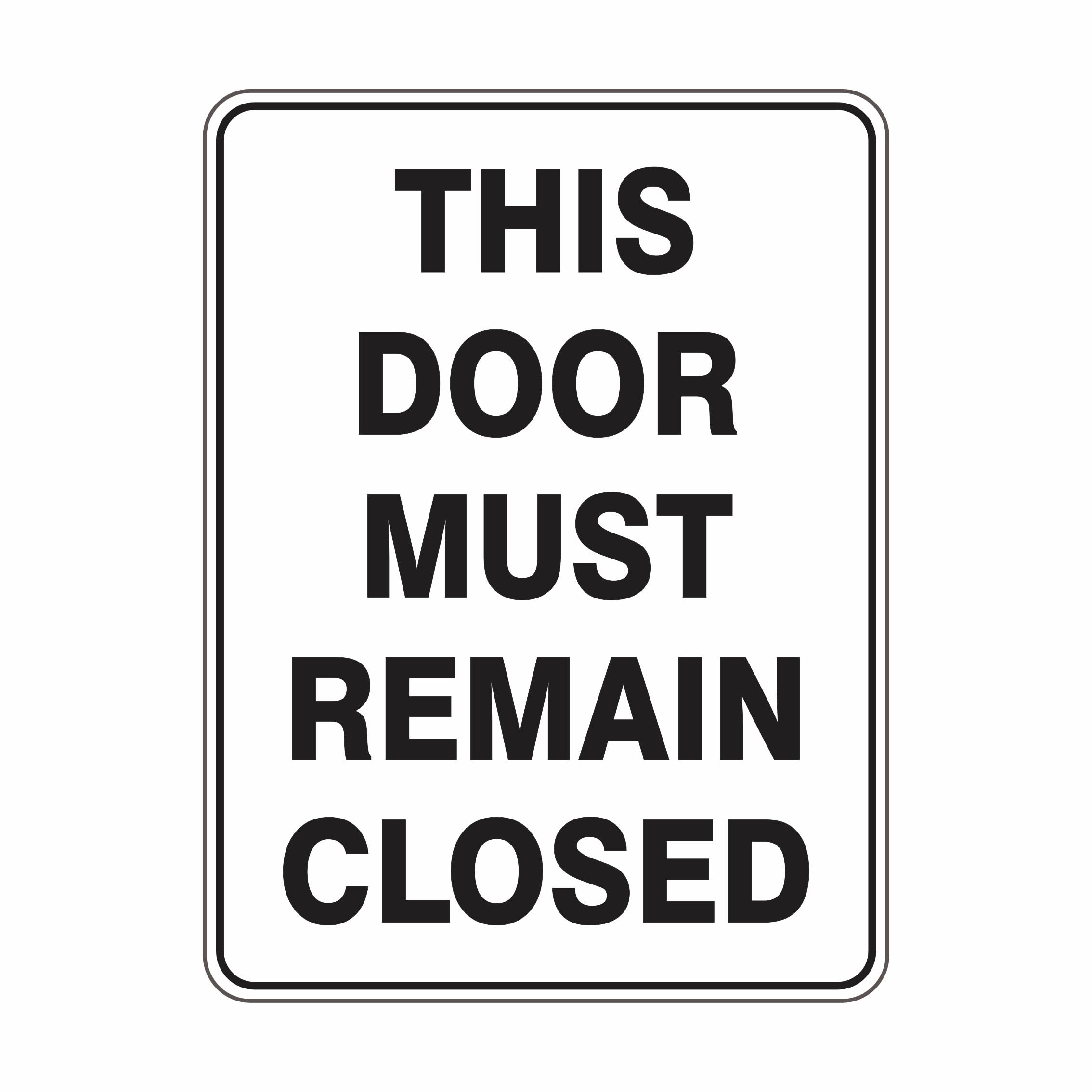 This Door Must Remain Closed Mandatory Signs Metal Tin Sign 8 x 12 inch for Industrial & Commercial