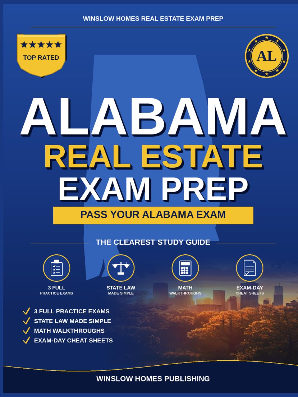 Alabama Real Estate Exam Prep: The Simple Step-by-Step Study Guide to Pass Your Alabama Salesperson License Exam on the First Try (Winslow Homes Real Estate Exam Prep)