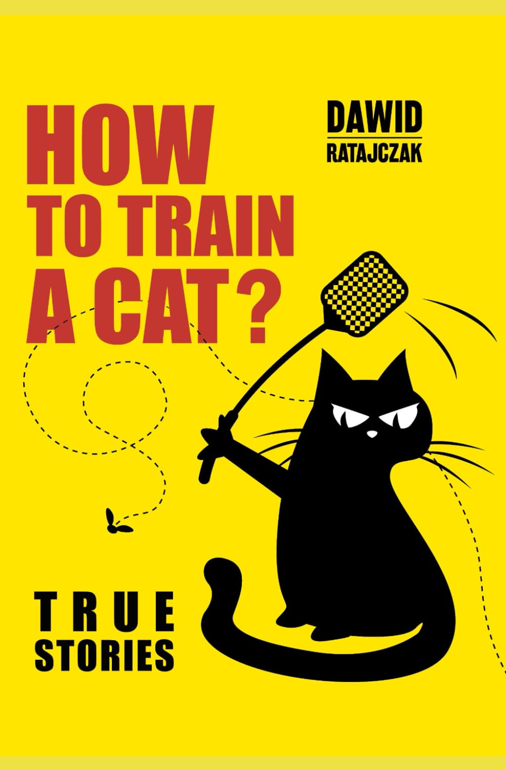 How to Train a Cat?: True Stories