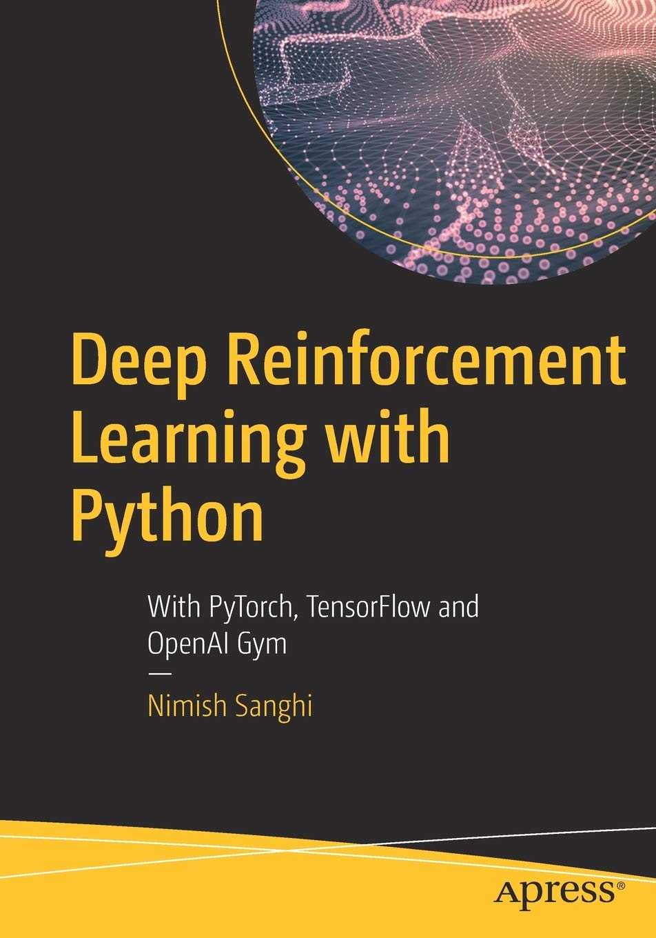 Deep Reinforcement Learning With Python With Pytorch Tensorflow And ...