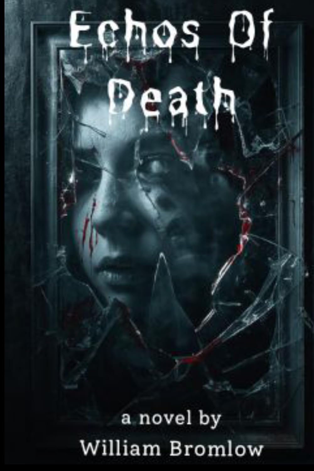 Echos Of Death (The Death Chronicles)