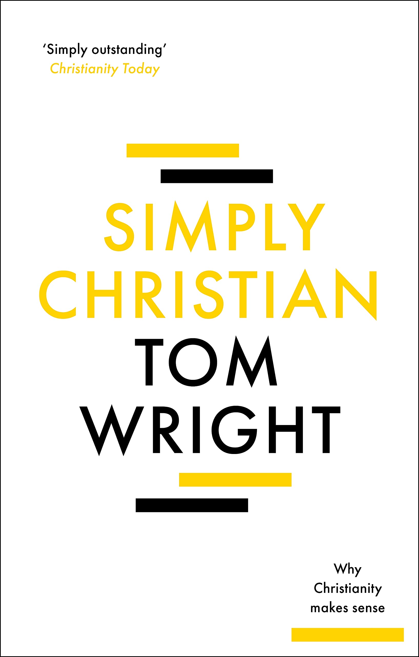 Simply Christian by Tom Wright PAPERBACK 9780281086719