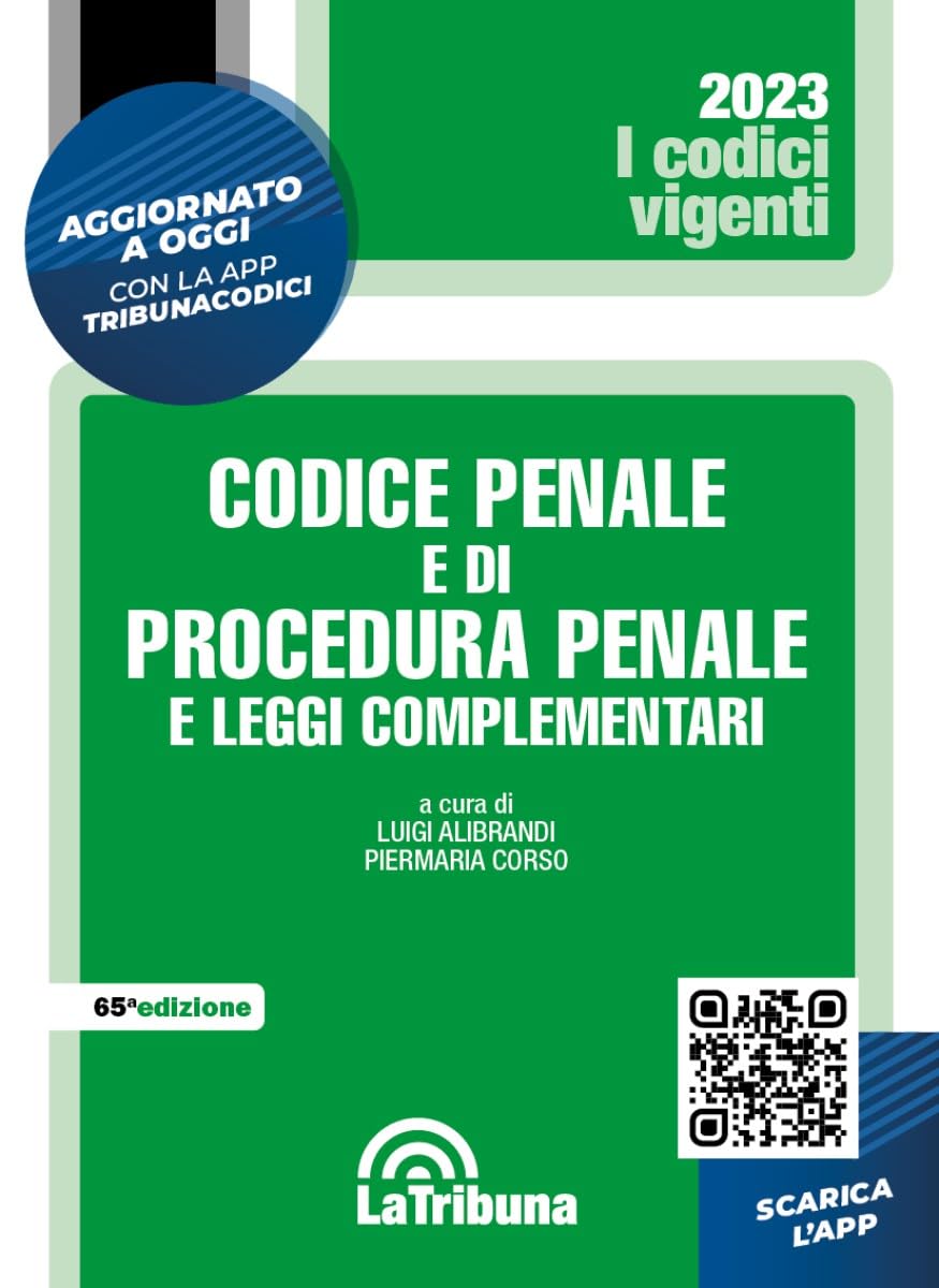 Codice Penale E Di Procedura Penale E Leggi Complementari. 2/2023 - 4