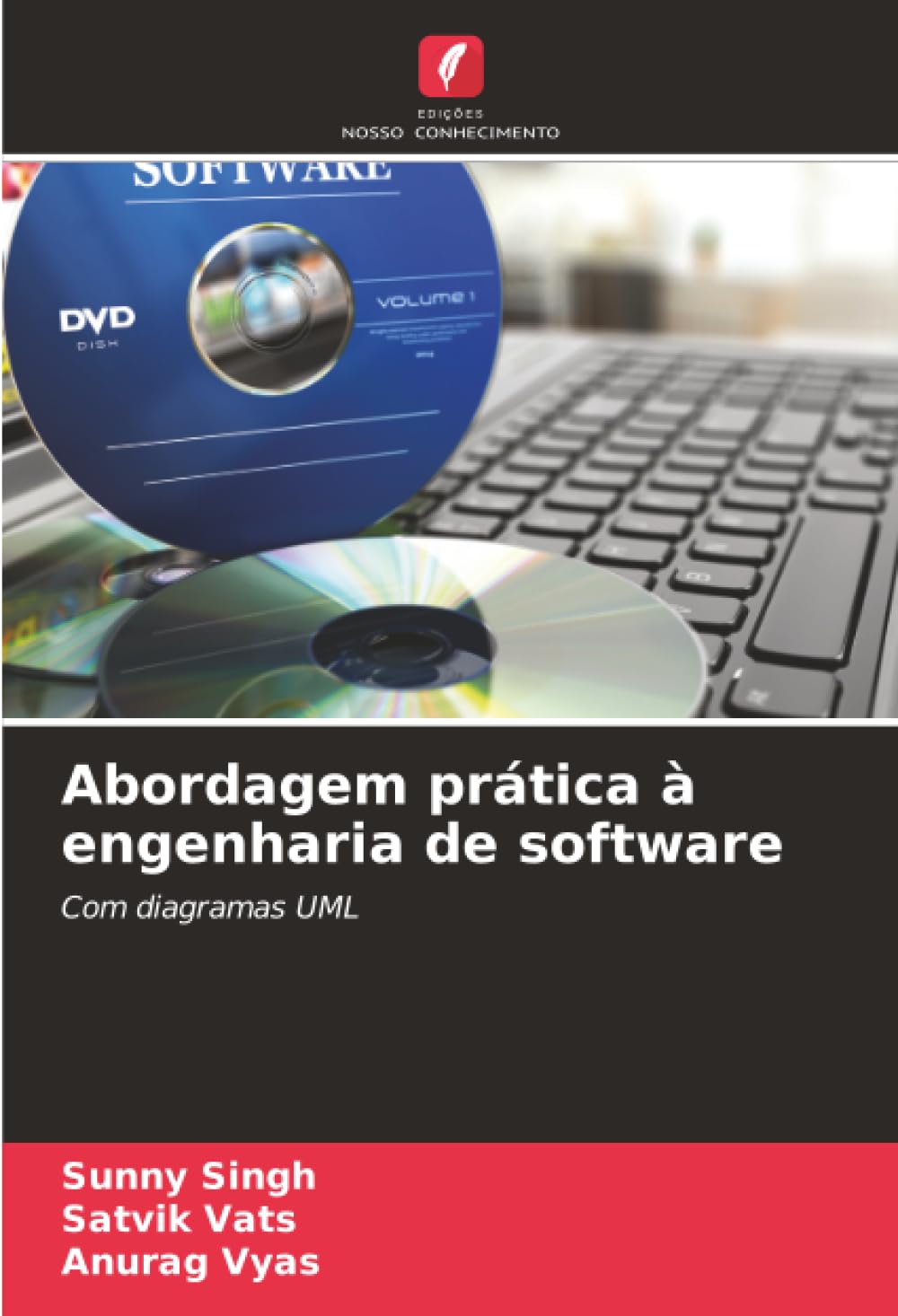 Abordagem prática à engenharia de software: Com diagramas UML