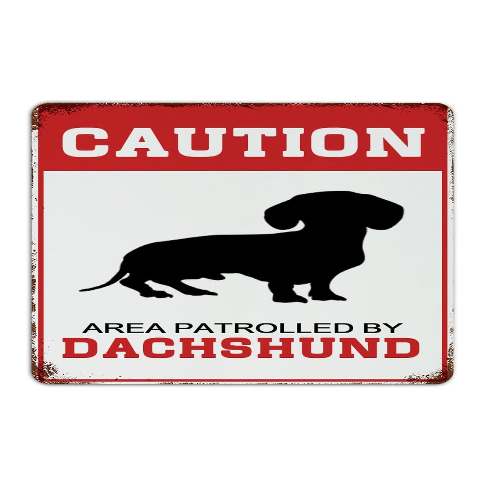 Panneau en métal Area Patrolled by Dog Dachshund finition premium