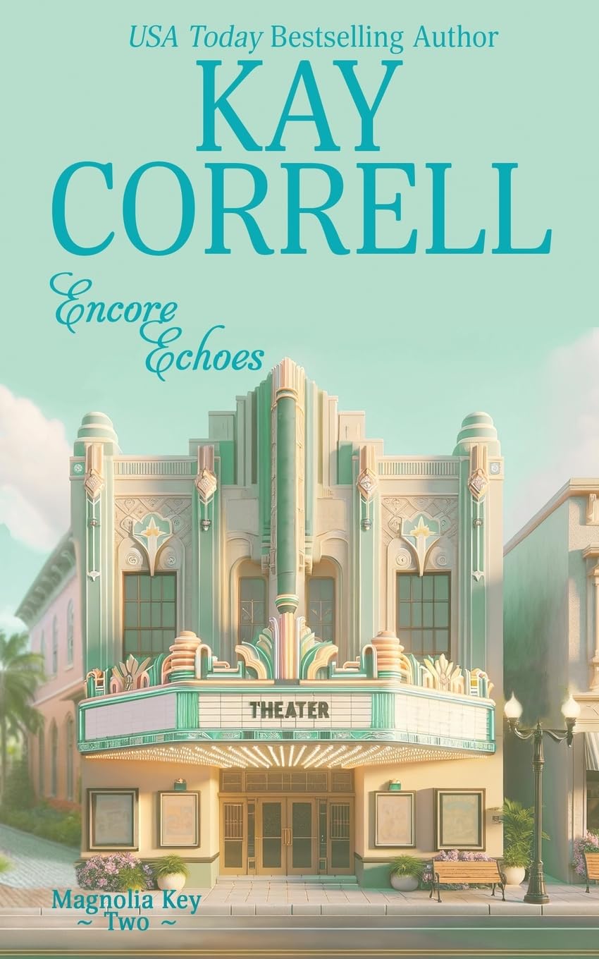 Encore Echoes (Magnolia Key)