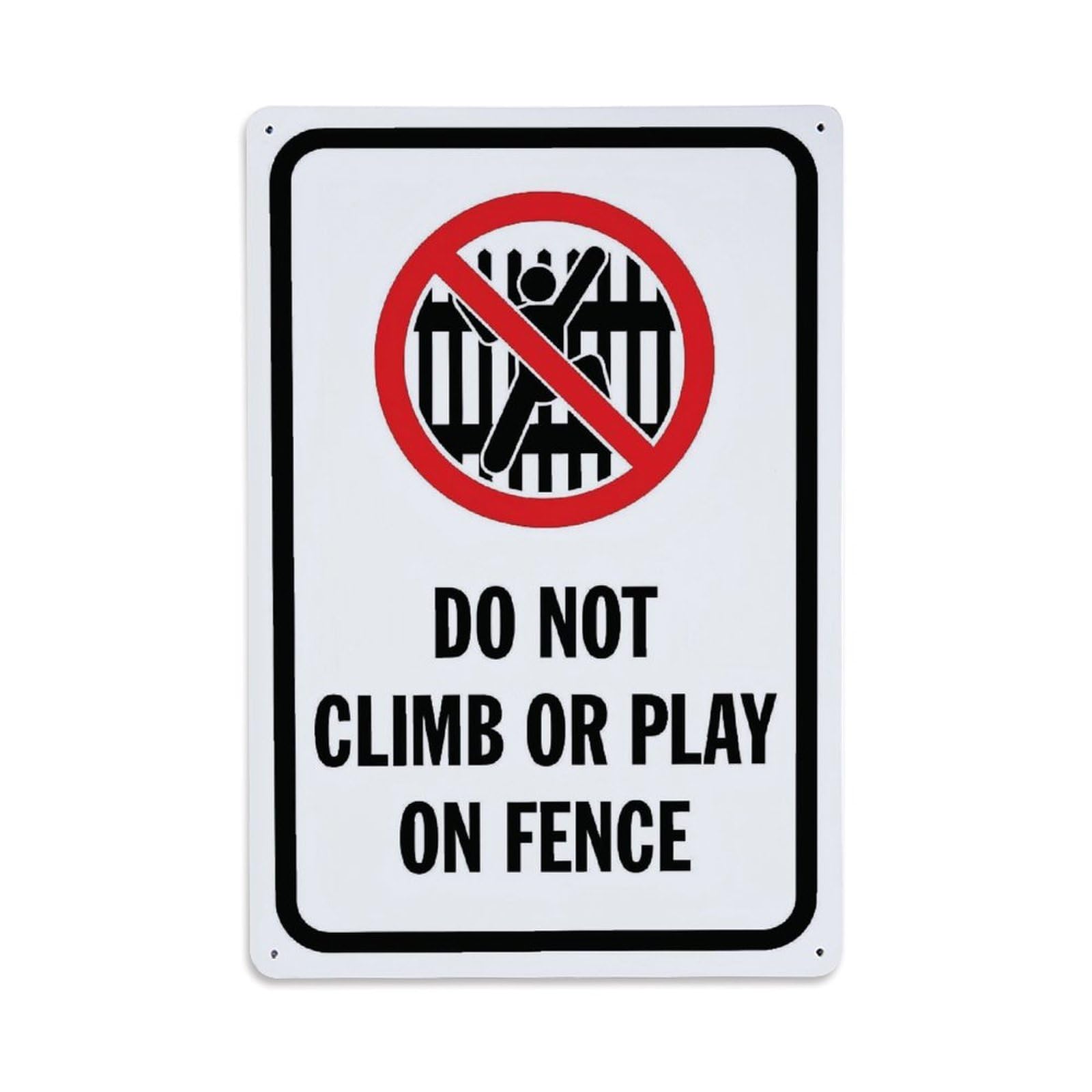 Do Not Climb Or Play on Fence Safety Sign Vintage Aluminium Metal Sign, Retro Wall Decor for Home, Bar, Garage & Farmhouse 30x20cm
