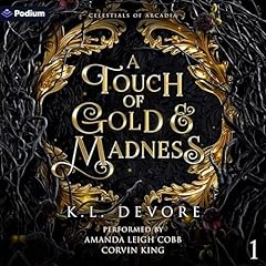 A Touch of Gold and Madness Audiolibro Por K.L. DeVore arte de portada