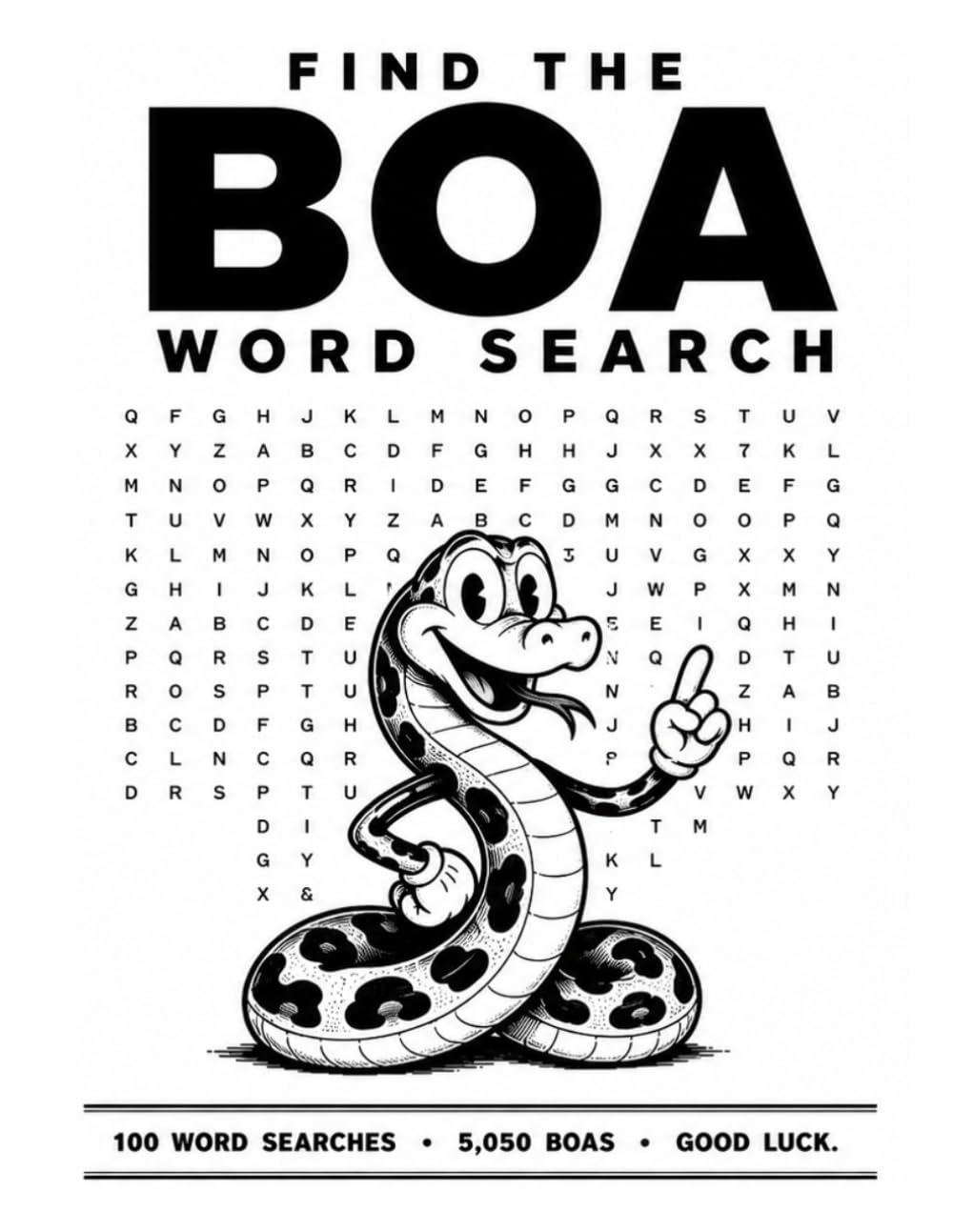 Find the BOA Word Search: 100 Impossible Word Search Puzzles - Will You Find All 5,050 Boas?