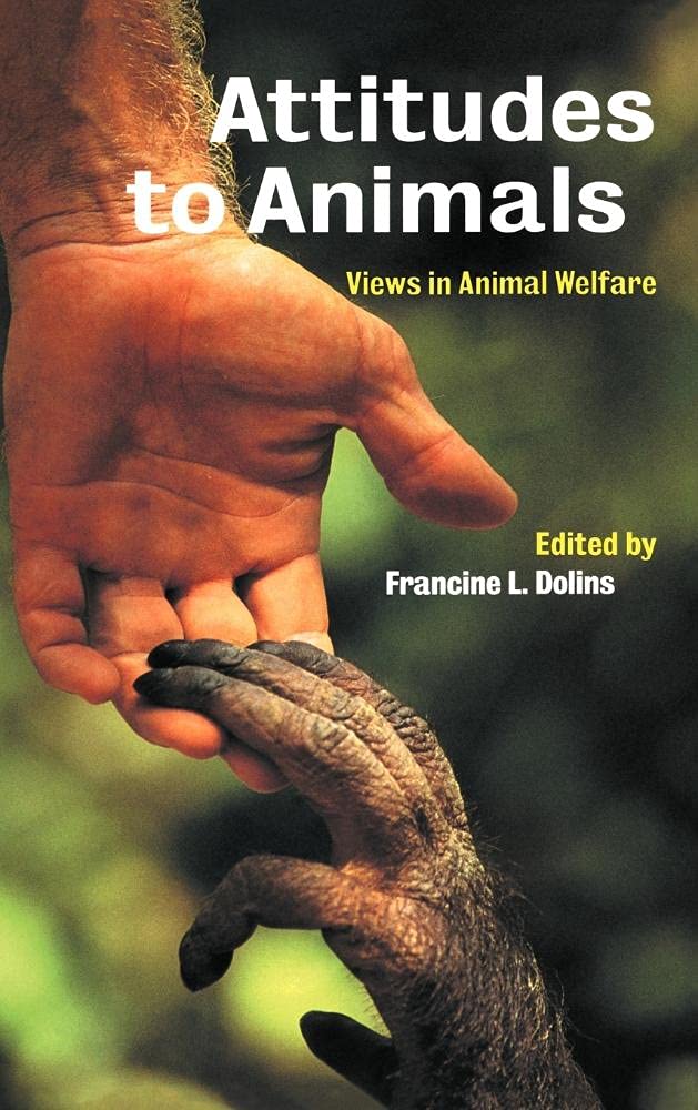 Attitudes to Animals: Views in Animal Welfare. 9780521473422
