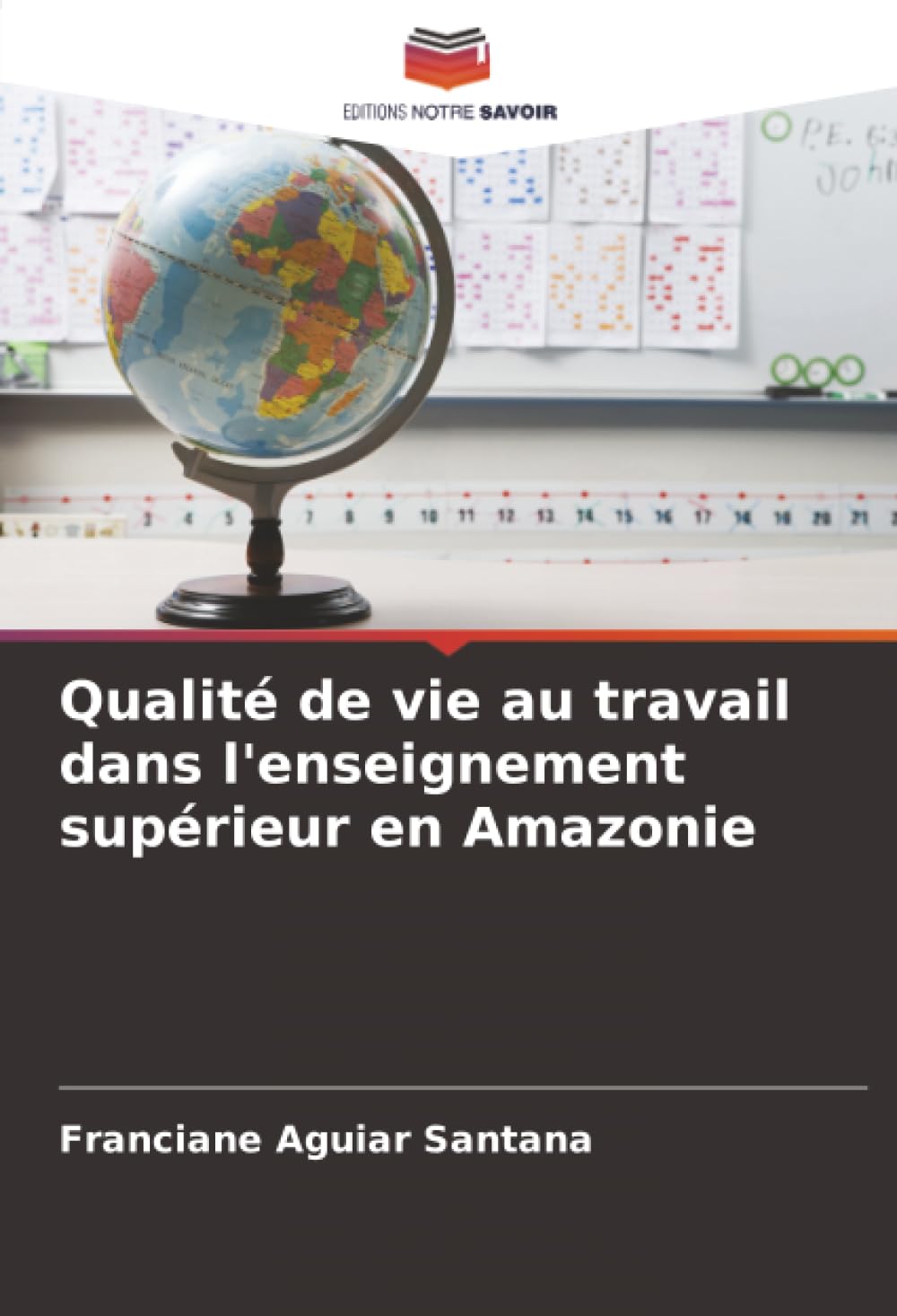 Qualité de vie au travail dans l'enseignement supérieur en Amazonie