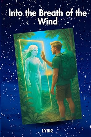 Into the Breath of the Wind