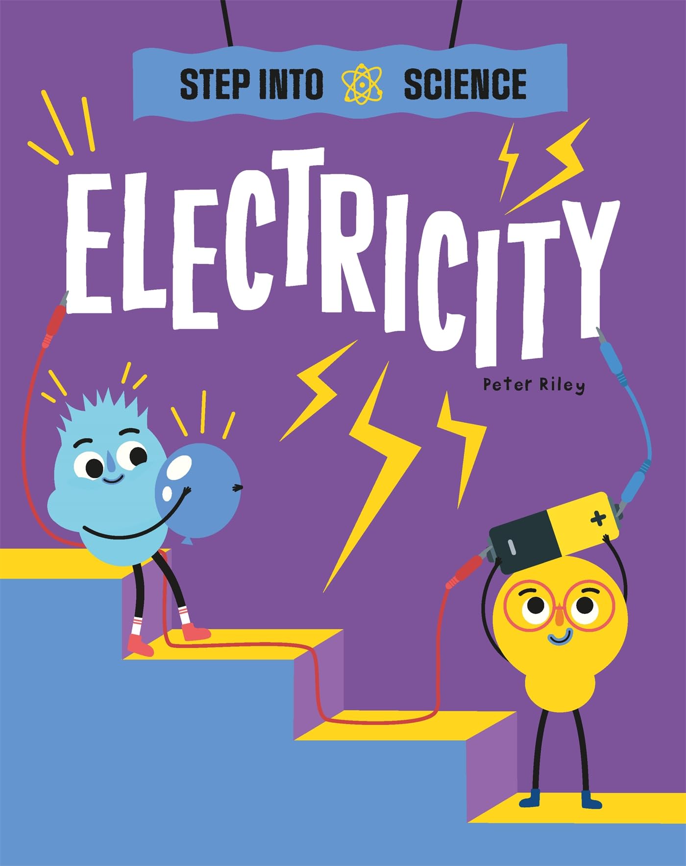 Step Into Science: Electricity by Peter Riley (Hardback Book)