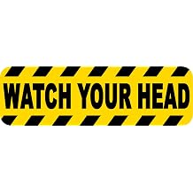 StickerTalk Watch Your Head Vinyl Sticker, 10 inches by 3 inches