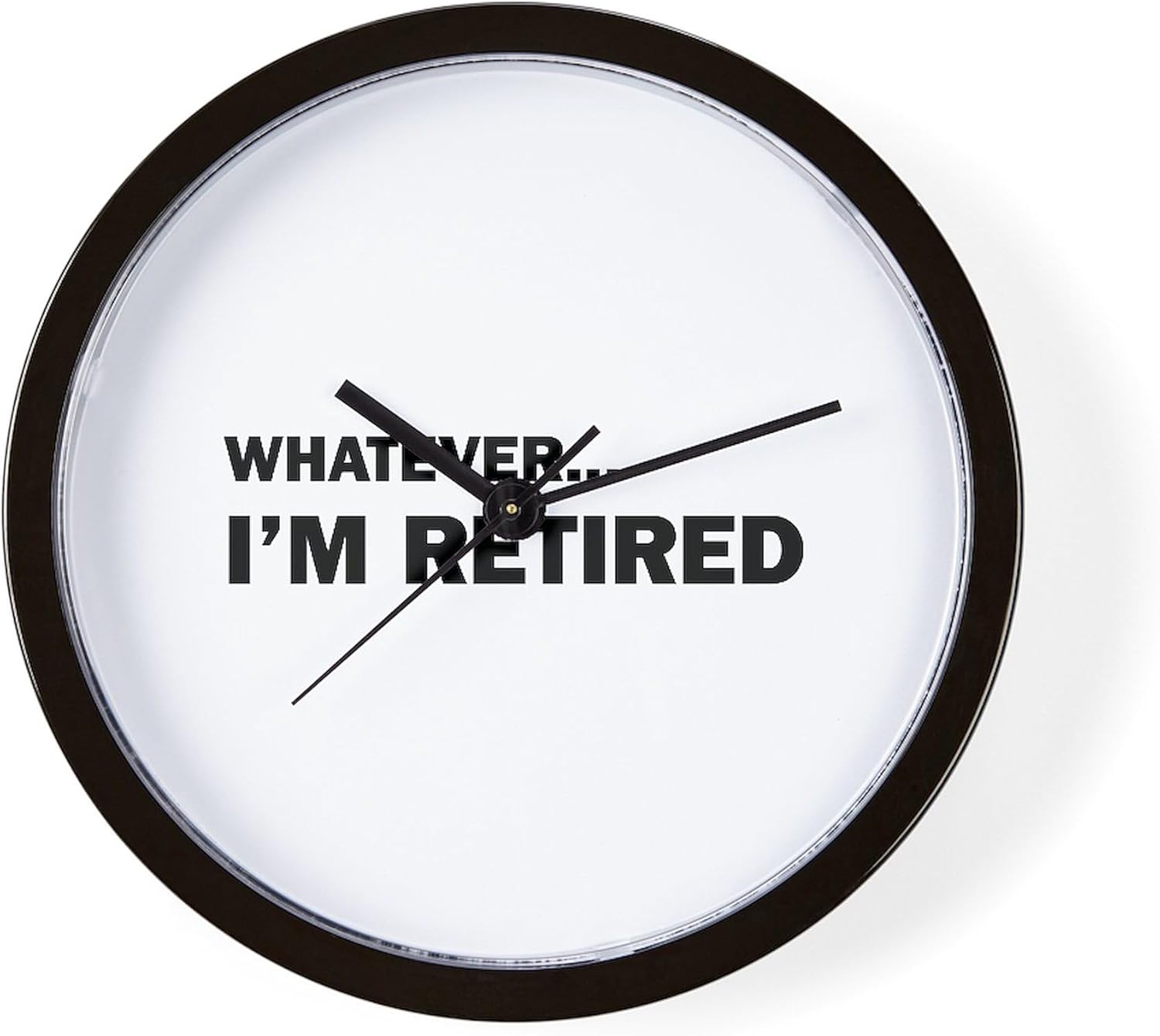 CafePress Whatever...I'm Retired. 10" Wall Clock for Livingroom, Kitchen, or Office