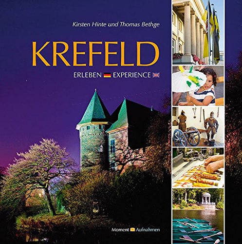 Preisvergleich Produktbild Krefeld erleben: Krefeld experience