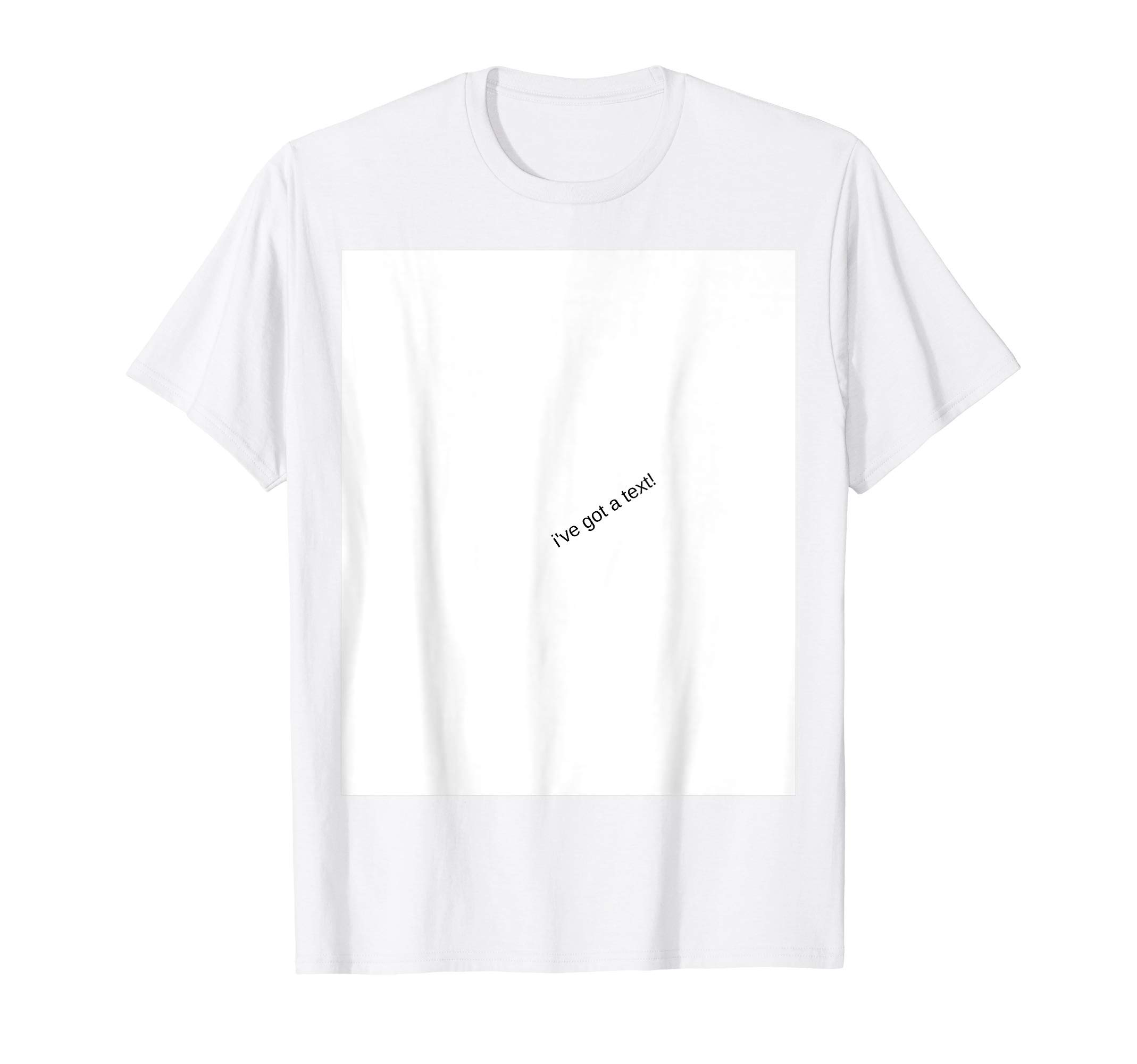 I've got a text t-shirt