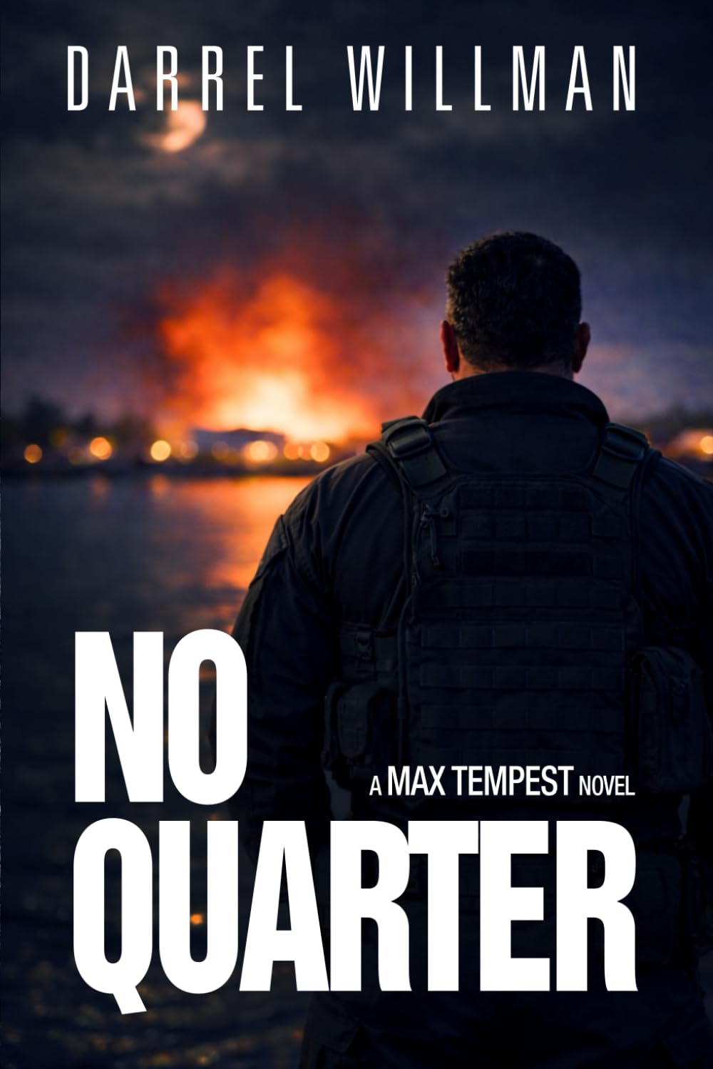 NO QUARTER: A Max Tempest Novel