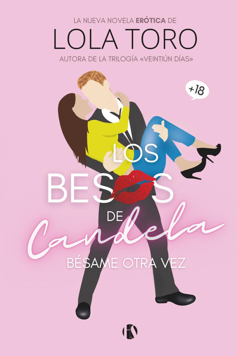 Los besos de Candela 2 Bésame otra vez