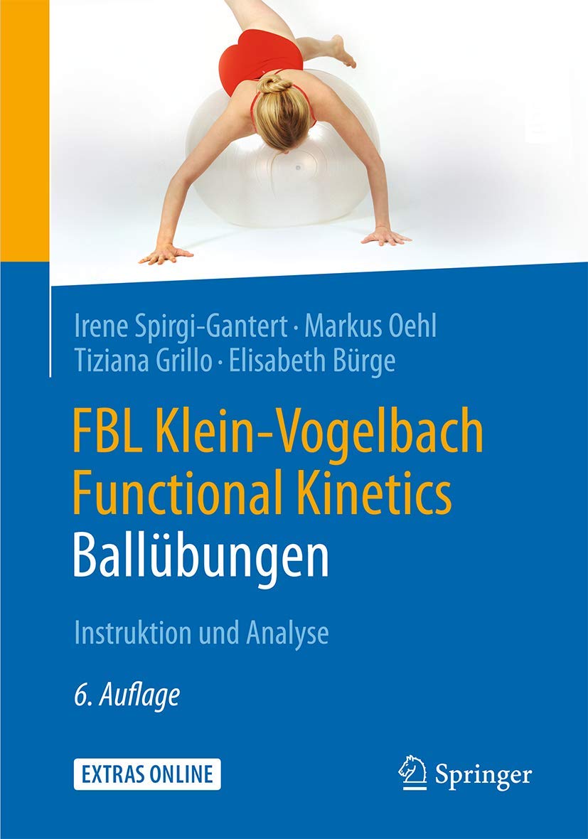 FBL Klein-Vogelbach Functional Kinetics: Ballübungen: Instruktion und Analyse