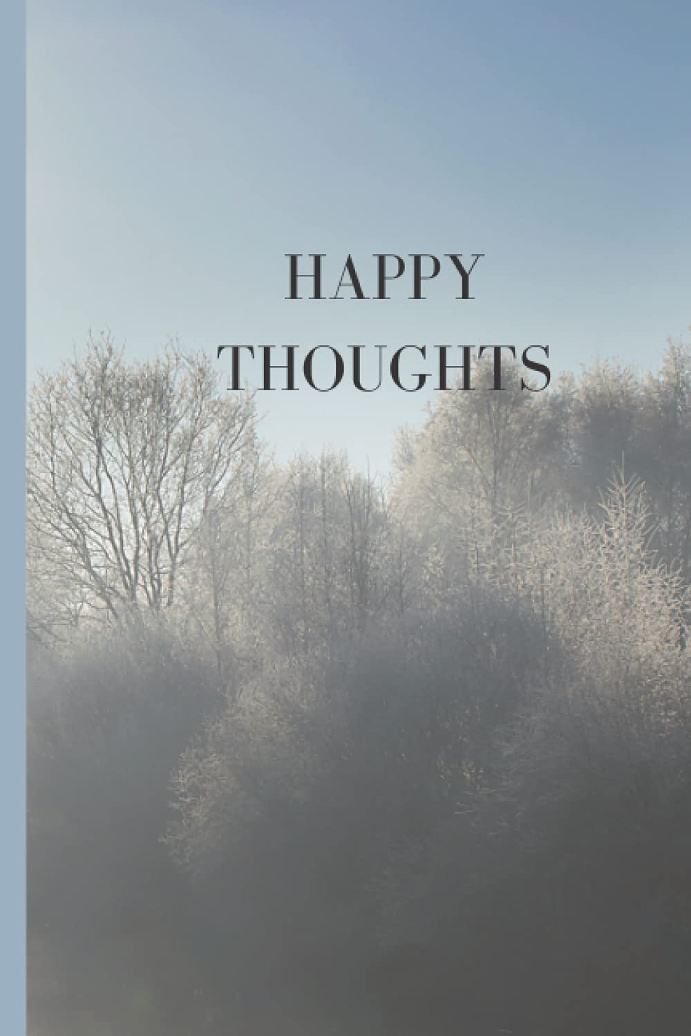 HAPPY THOUGHTS