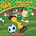El Chavo: Estrella de fútbol / Soccer Star (Bilingual) (3) (Spanish and English Edition)