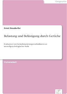 Belastung und Belästigung durch Gerüche (German Edition)