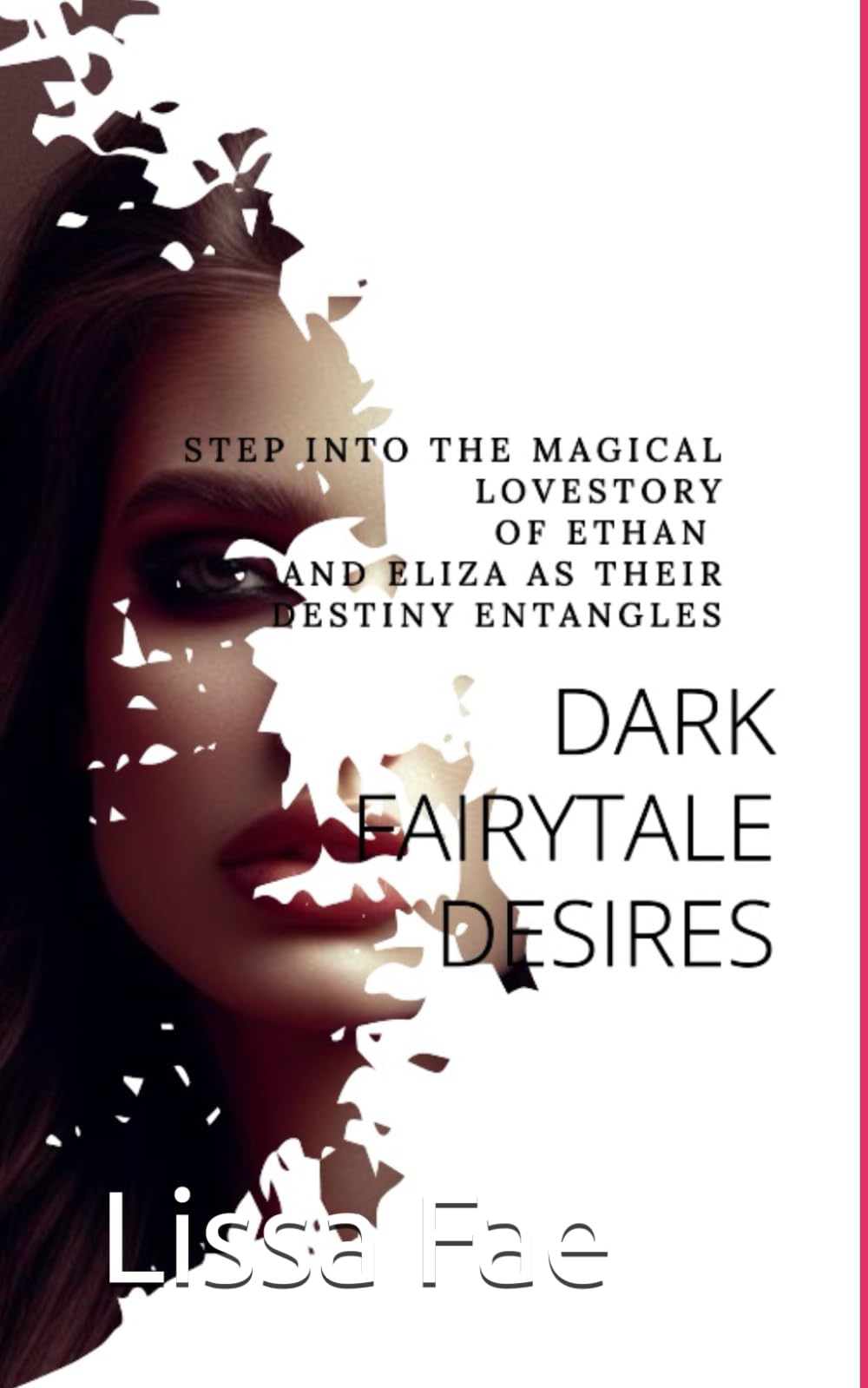 Dark Fairytale Desires Paperback – 2 November 2023