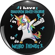 Dissociative Identity Disorder Awareness Funny I have Dissociative Identity Disorder i'm allowed to do Weird Things! Metal Lapel Hat Pin Te Tack Pinback 0.75"